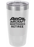 RETIREE Air Cal Aircraft Maintenance Tumbler