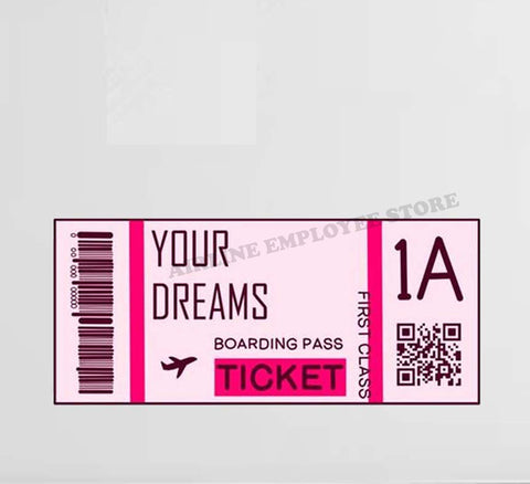 Bourding Pass Ticket To Your Dreams Decal Stickers