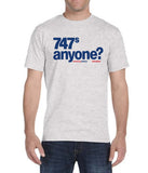 Astroliner 747 Anyone? T-Shirt