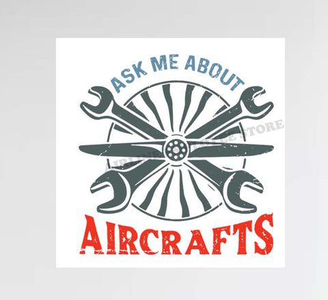 Ask Me About Aircrafts Stickers