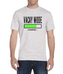 Vaycay Mode - Unisex T-Shirt