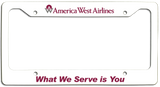 America West Airlines What We Serve is You License Plate Frame