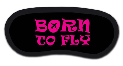 Born to Fly Sleep Mask