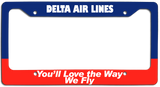 Delta Air Lines - You'll Love the Way We Fly - License Plate Frame