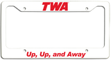 TWA - Up, Up, and Away - License Plate Frame