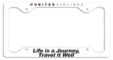 United Airlines - Life is a Journey, Travel it Well - License Plate Frame - Tulip Logo