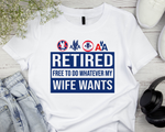 Retired AA History Free to Do What My Wife Wants