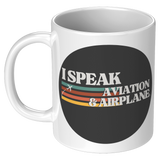I_Speak_Aviation__Airplane_Coffee_Mug_-_11oz_White_LH_Mockup.png