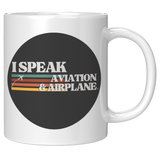 I_Speak_Aviation__Airplane_Coffee_Mug_-_11oz_White_RH_Mockup.png