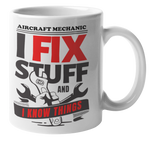 I Know Things Aircraft Mechanic Coffee Mug