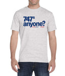 Astroliner 747 Anyone? T-Shirt