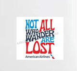 AA "Not All Who Wander Are Lost" Decal Stickers