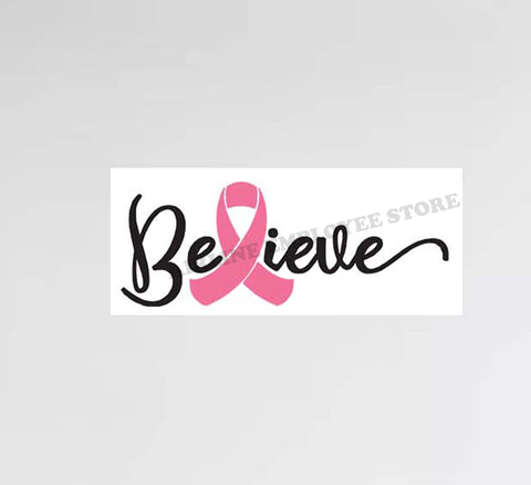 Believe Breast Cancer Awareness Decal Stickers