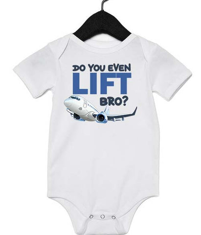 "Do You Even Lift Bro?" Infant Bodysuit