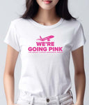 We're Going Pink Breast Cancer Awareness Lightweight Unisex T-shirt