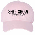 Sh!t Show Supervisor Cap
