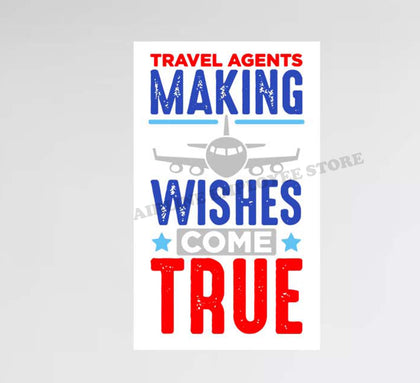 Travel Agents Making Wishes Come True Decal Stickers