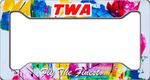 TWA Watercolor  "Fly The Finest..." - License Plate Frame