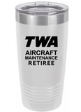 RETIREE TWA Aircraft Maintenance Tumbler