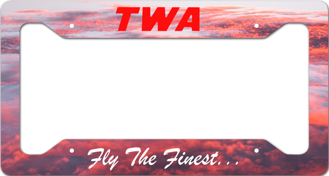 TWA In The Clouds  "Fly The Finest..." - License Plate Frame
