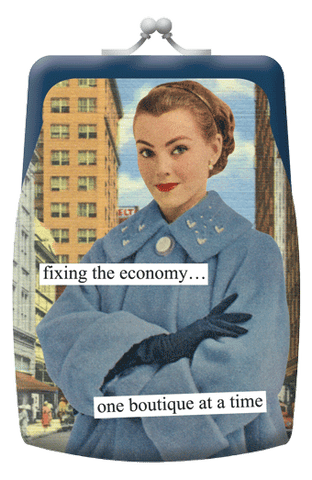Anne Taintor Coin Purse - Fixing the Economy One Boutique At A Time