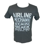 Freaking Airline Mechanic T-shirt