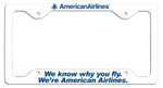 American Airlines - We Know Why You Fly - w/AA Eagle License Plate Frame