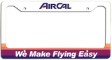 Air Cal - We Make Flying Easy - License Plate Frame