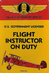 FLIGHT INSTRUCTOR ON DUTY SIGN