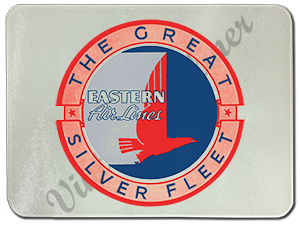 Eastern Airlines Great Silver Fleet Bag Sticker Glass Cutting Board