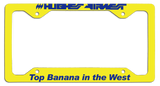 Hughes Airwest - Top Banana in the West - License Plate Frame