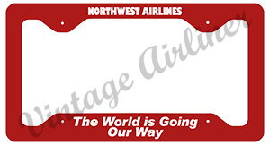 Northwest Airlines - The World Is Going Our Way - Red License Plate Frame