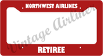 Northwest Airlines - Retiree - Red License Plate Frame