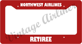 Northwest Airlines - Retiree - Red License Plate Frame