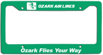 Ozark Air Lines - Ozark Flies Your Way - License Plate Frame