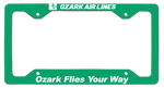 Ozark Air Lines - Ozark Flies Your Way - License Plate Frame