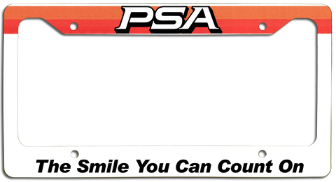 PSA - The Smile You Can Count On - License Plate Frame
