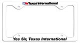 Texas International - Yes Sir, Texas International - License Plate Frame